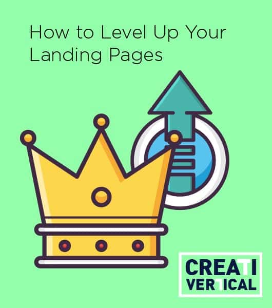 how to level up your landing pages